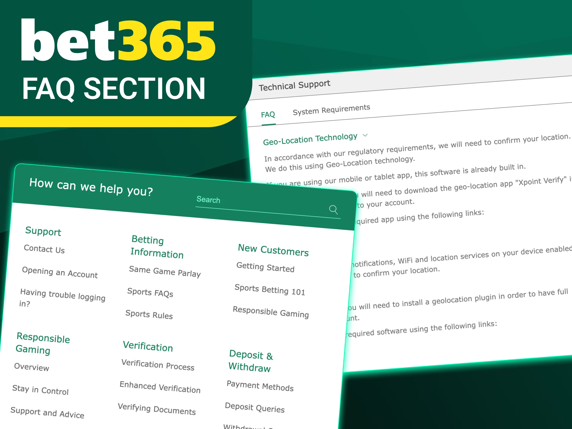 Please refer to the FAQ section or contact the Bet365 team if required.