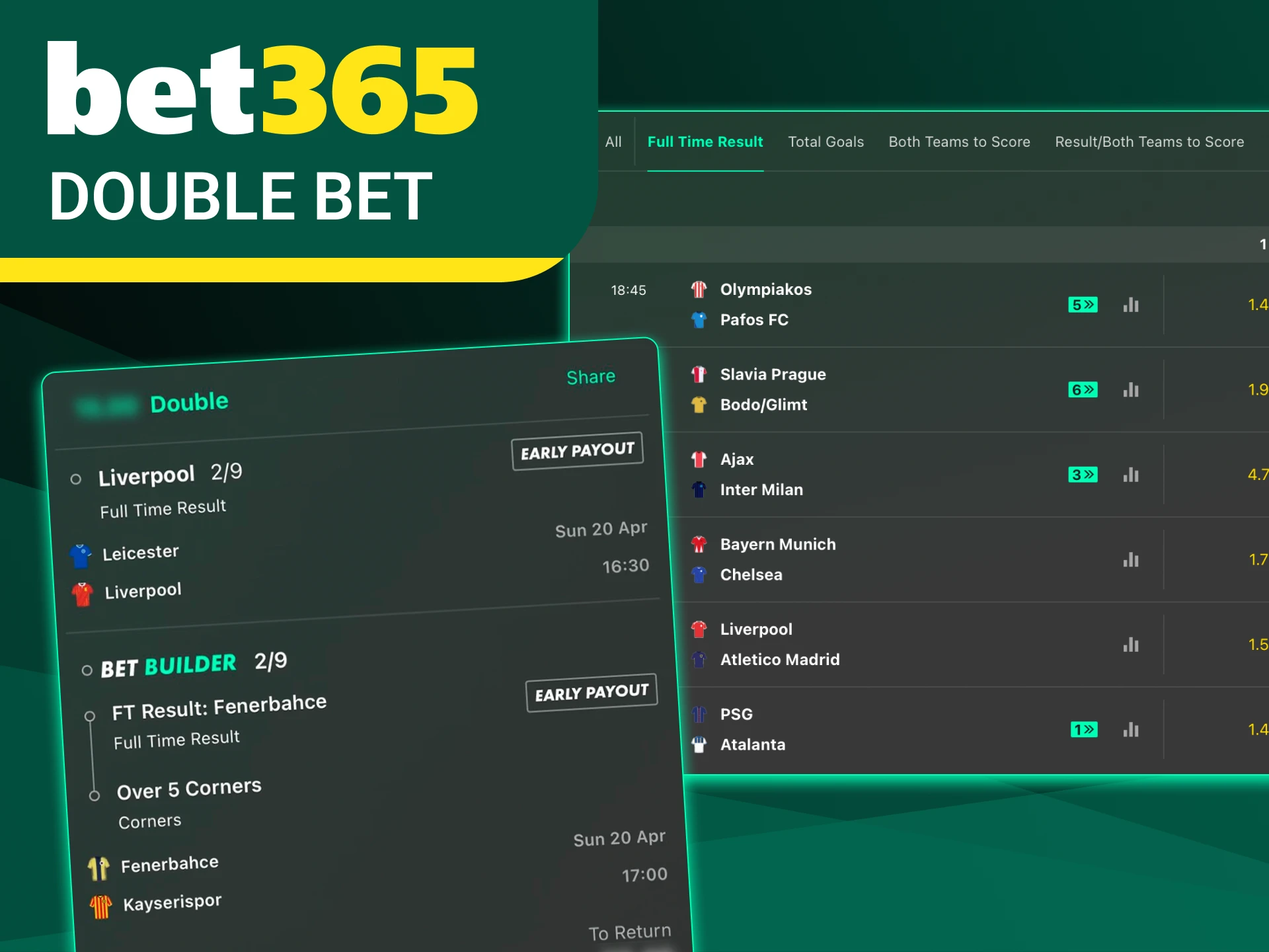 Use double sports betting if you wish at Bet365.