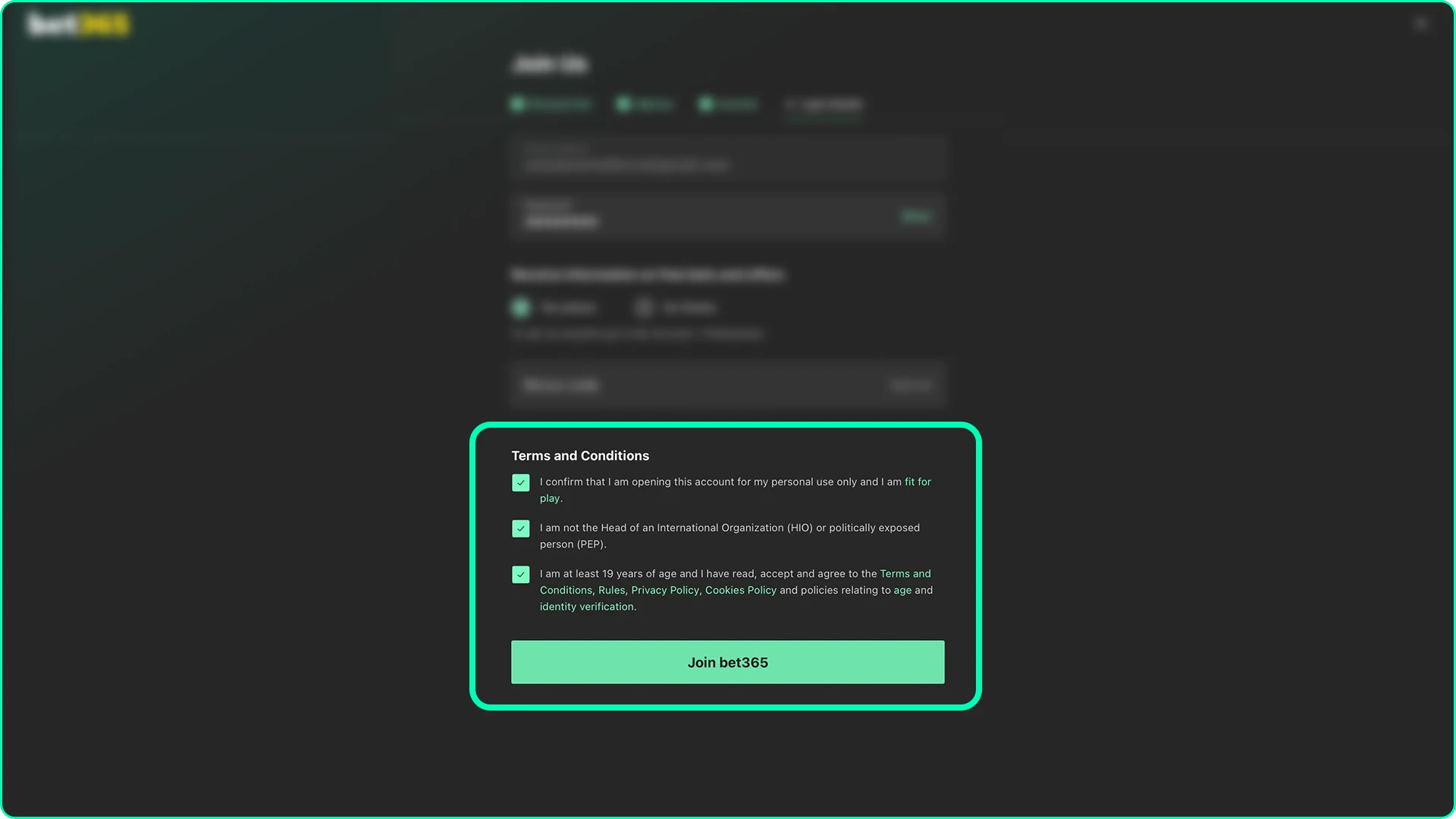 Read the Bet365 site rules and confirm your participation.