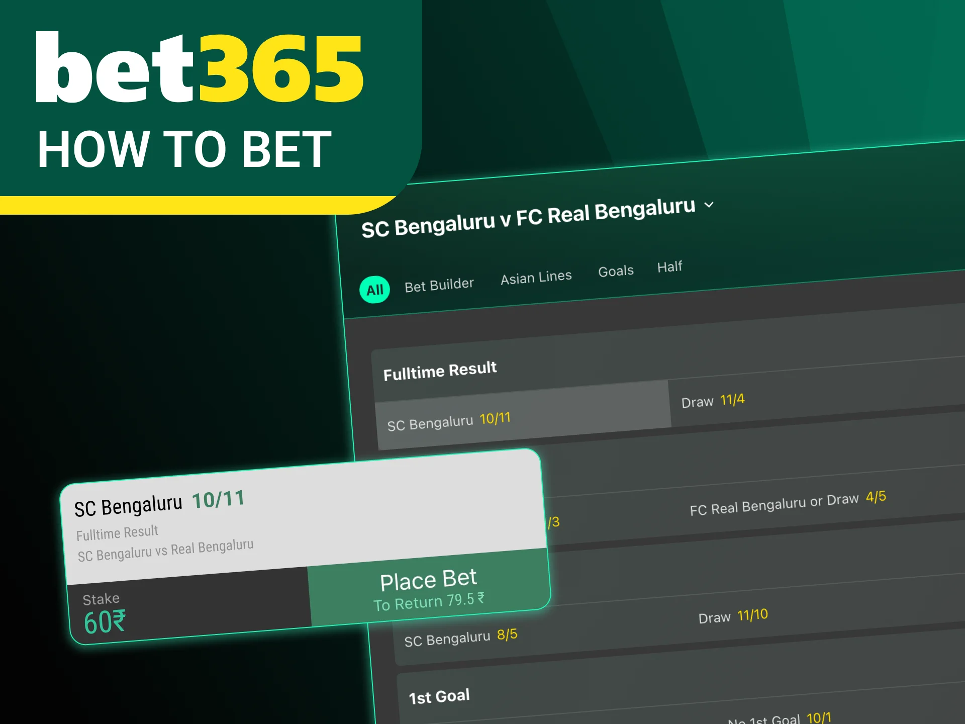 Join Bet365, select football and place your bets with ease.