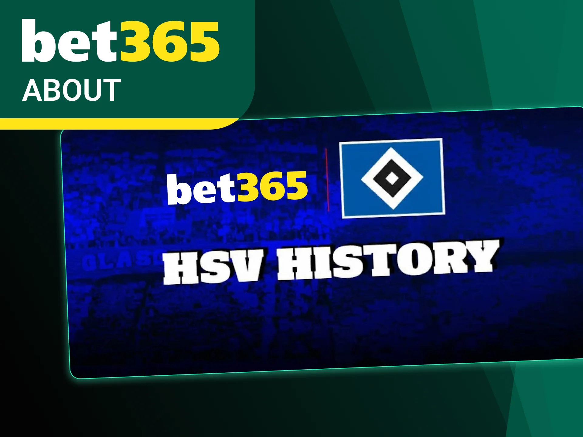 Support Hamburg SV and follow its path back to the top of German football with Bet365.